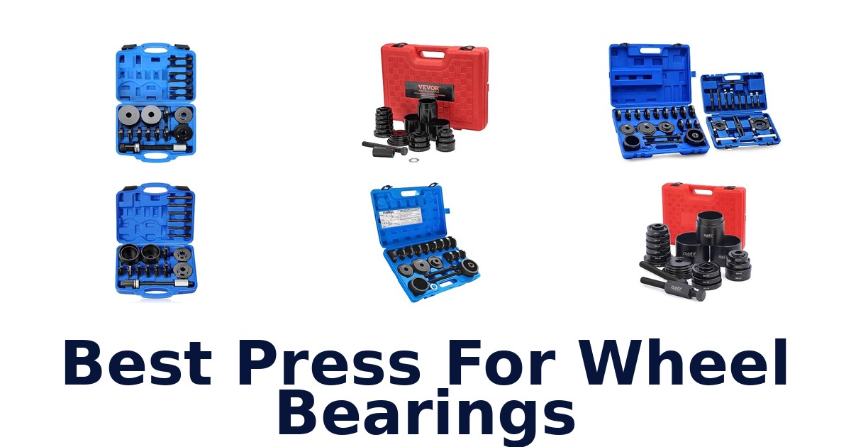 Best Press For Wheel Bearings