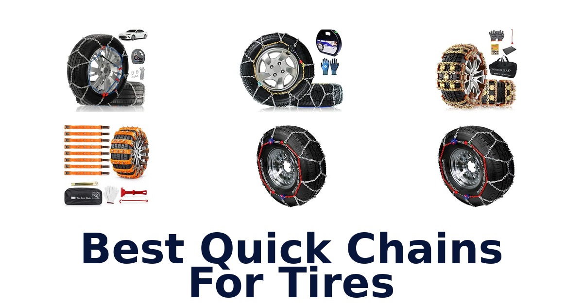 Best Quick Chains For Tires