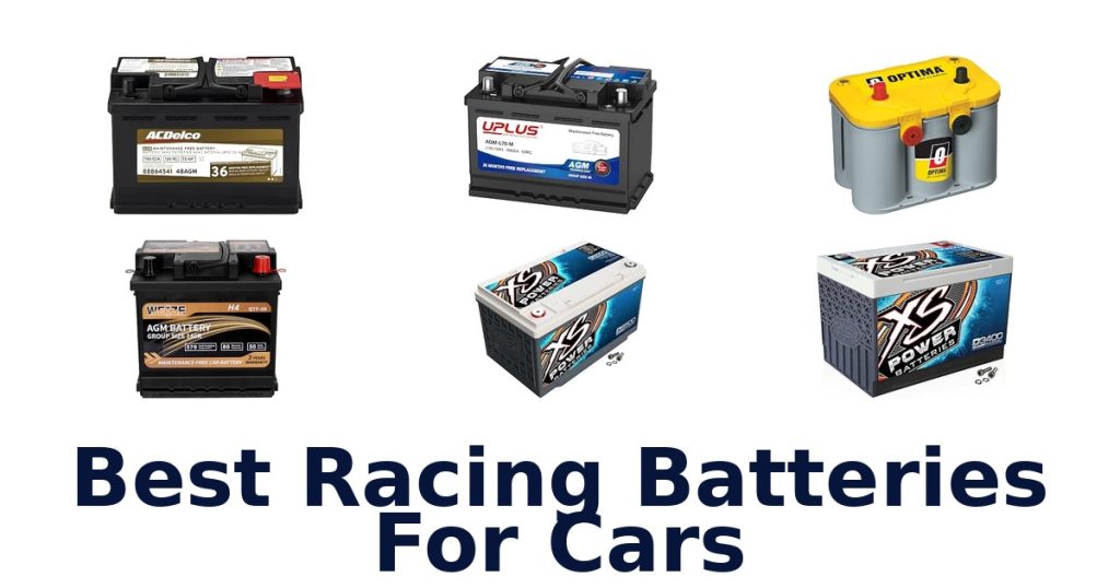 Best Racing Batteries For Cars