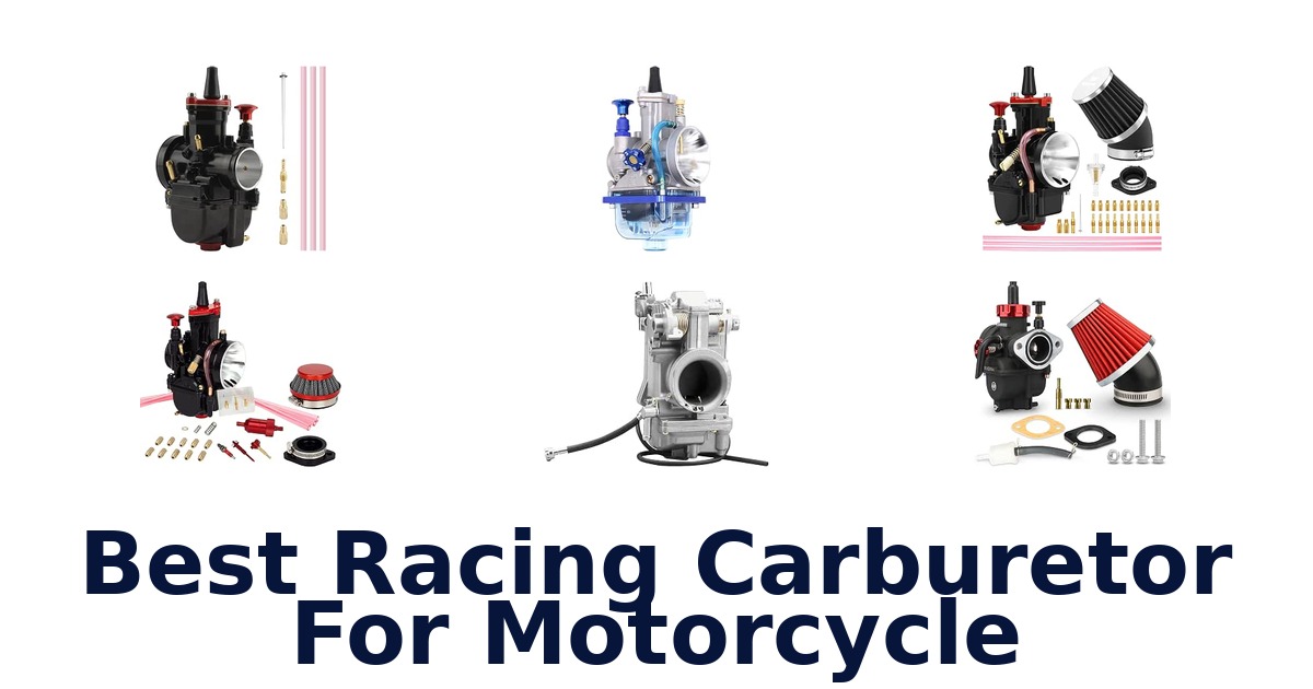 Best Racing Carburetor For Motorcycle