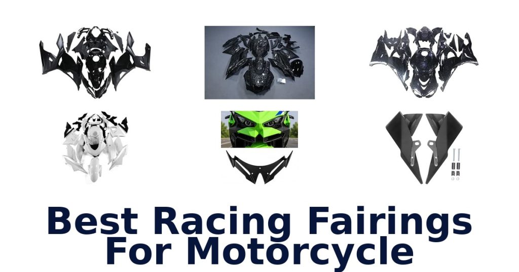 Best Racing Fairings For Motorcycle