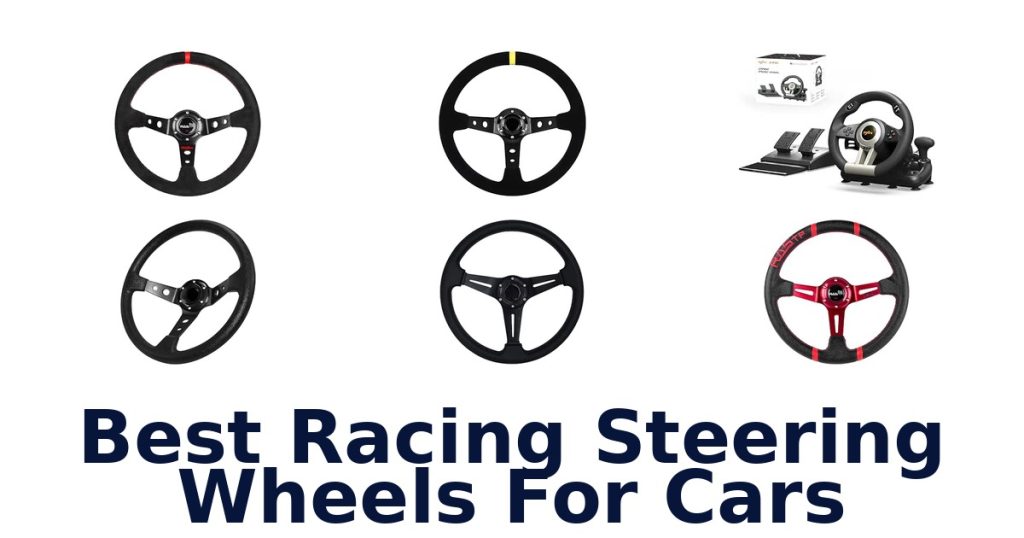 Best Racing Steering Wheels For Cars