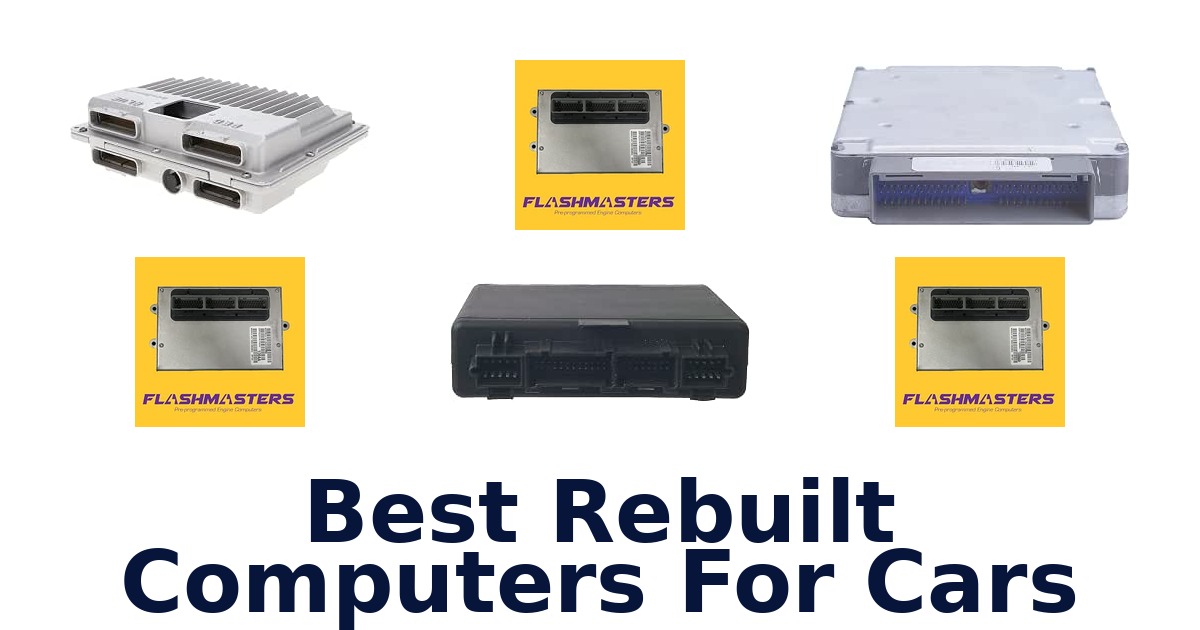 Best Rebuilt Computers For Cars