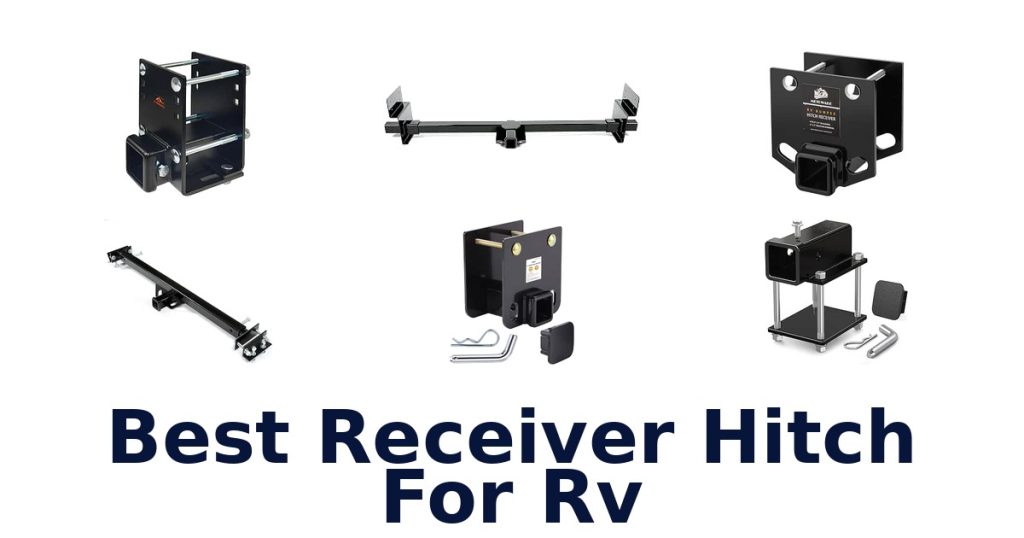 Best Receiver Hitch For RV