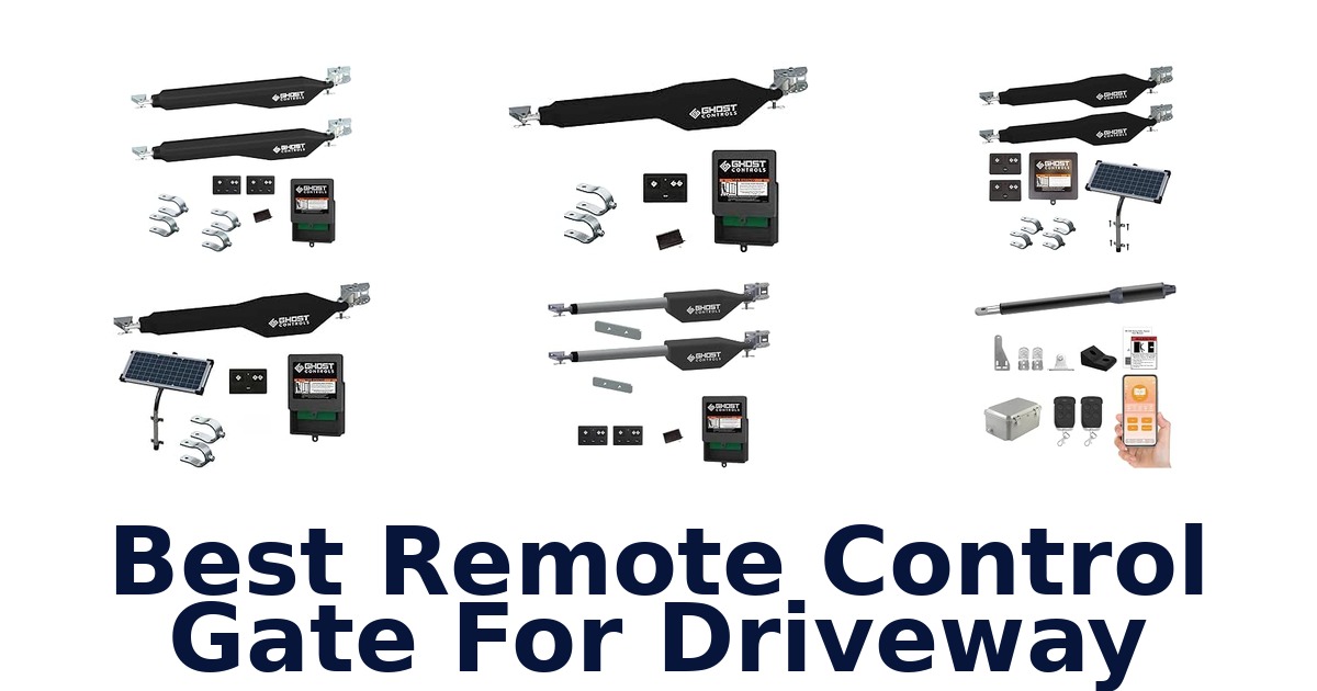 Best Remote Control Gate For Driveway