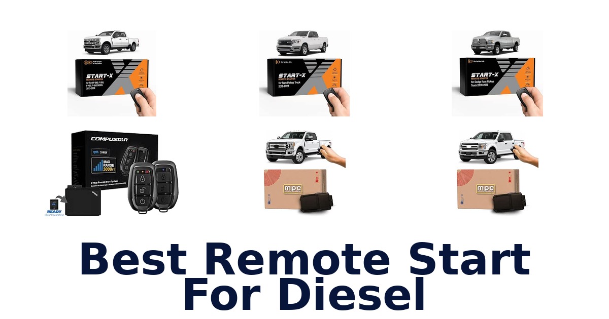 Best Remote Start For Diesel