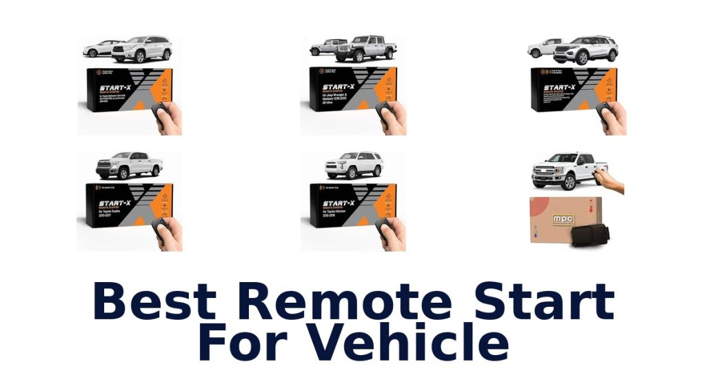 Best Remote Start For Vehicle