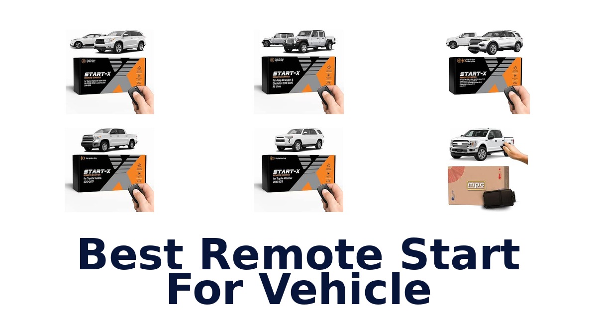 Best Remote Start For Vehicle