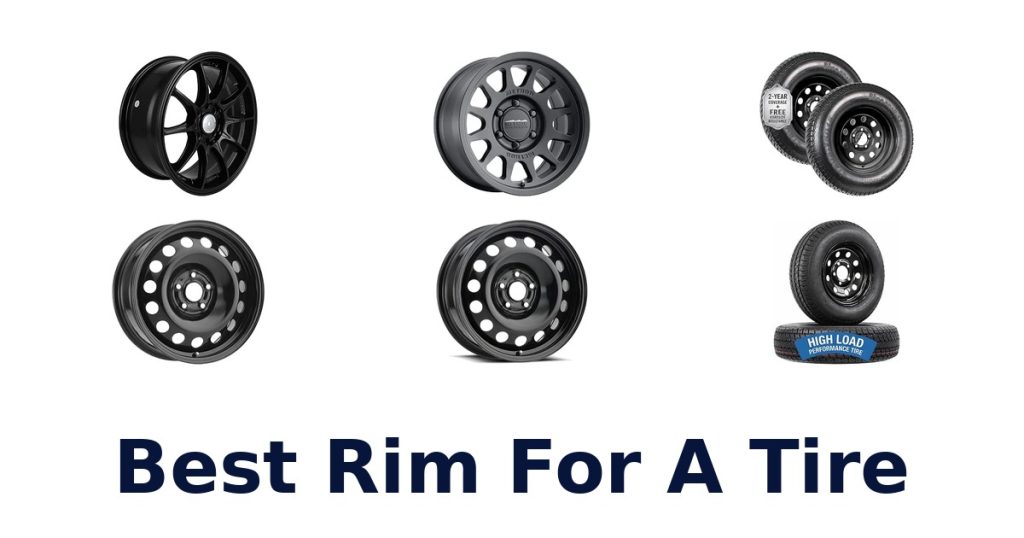 Best Rim For A Tire