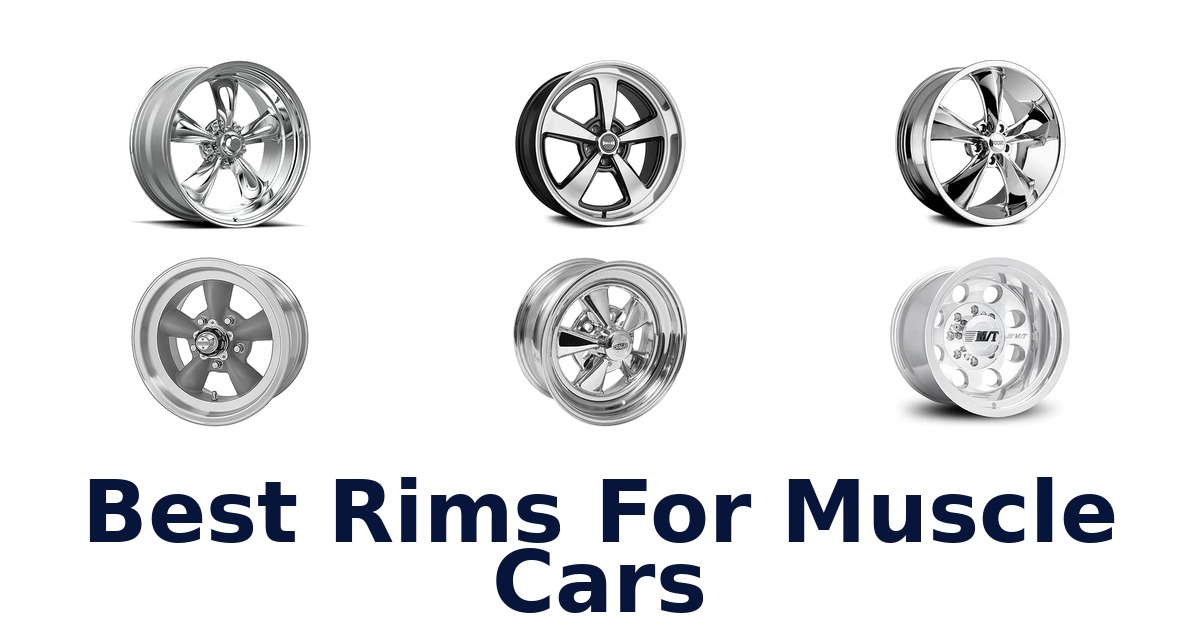 Best Rims For Muscle Cars