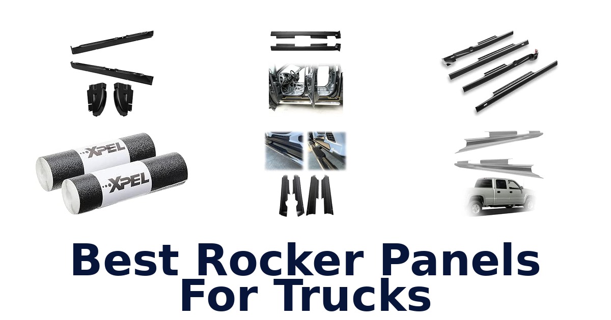 Best Rocker Panels For Trucks