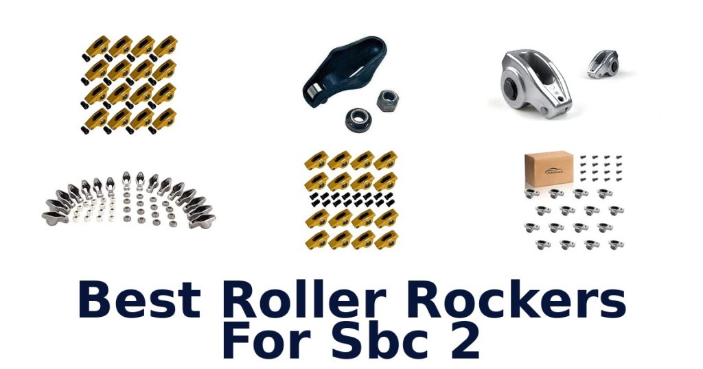 Best Roller Rockers For Sbc 2