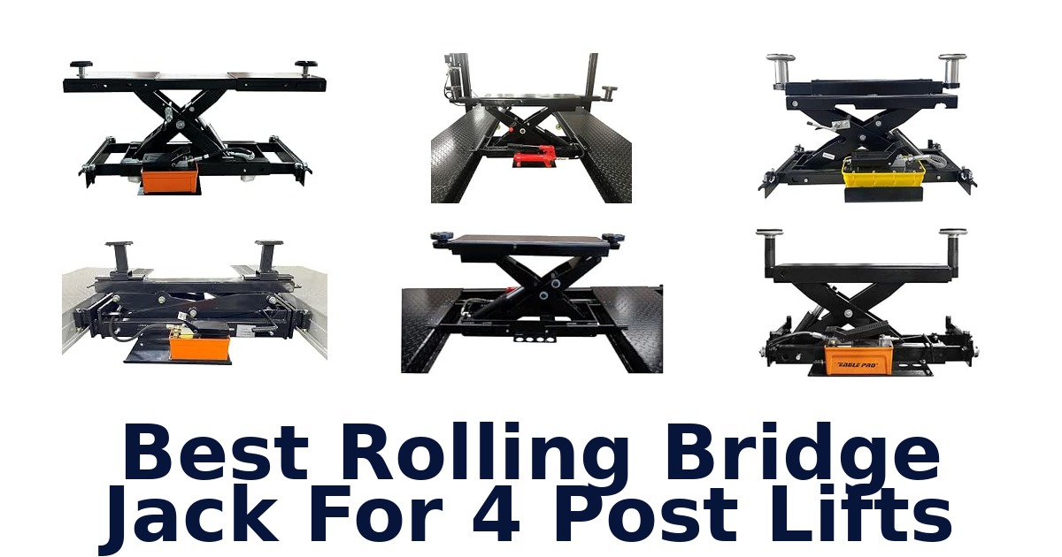 Best Rolling Bridge Jack For 4 Post Lifts
