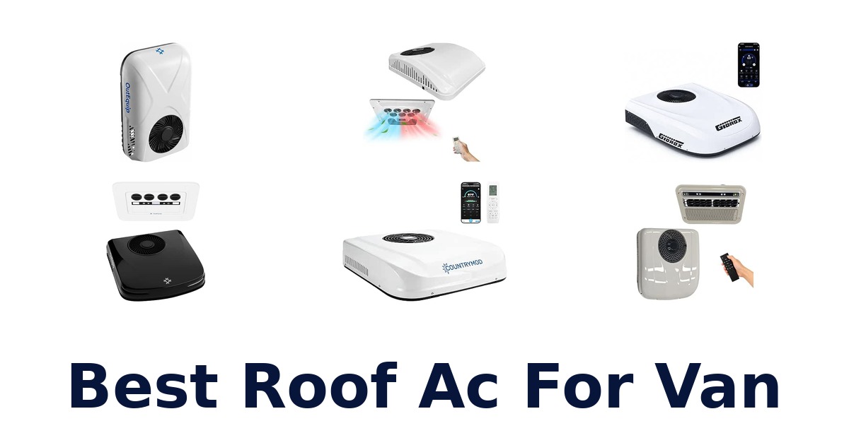 Best Roof Ac For Van