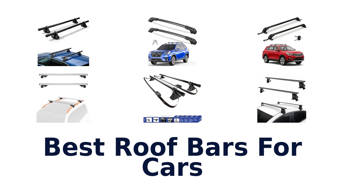 Best Roof Bars For Cars