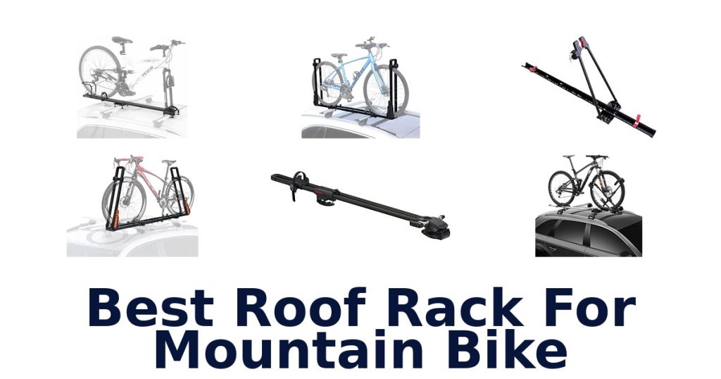 Best Roof Rack For Mountain Bike