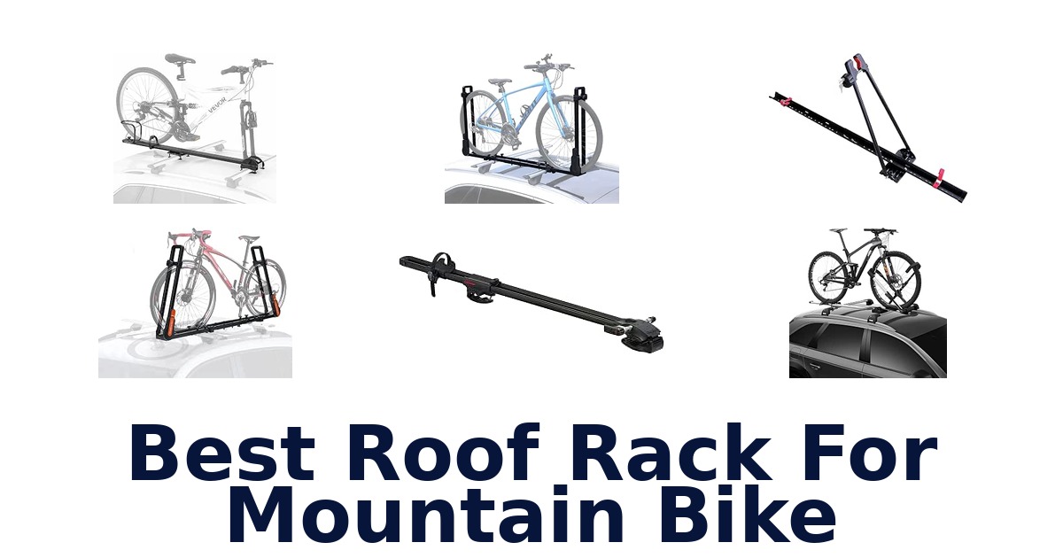 Best Roof Rack For Mountain Bike