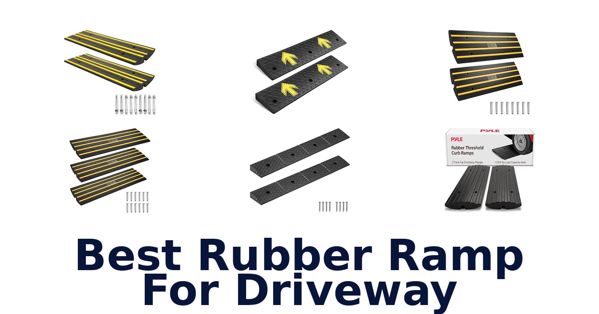 Best Rubber Ramp For Driveway