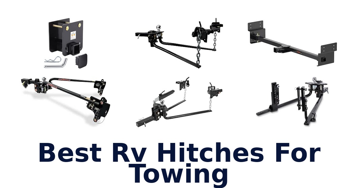 Best RV Hitches For Towing