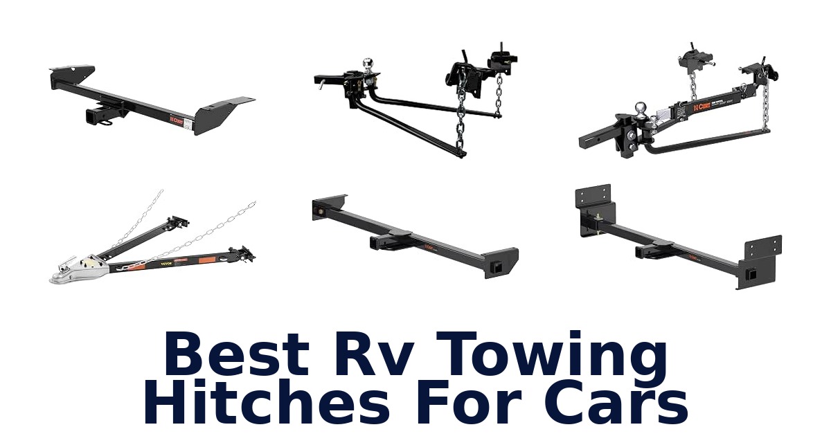 Best RV Towing Hitches For Cars