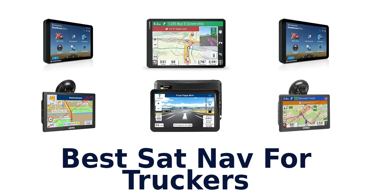Best Sat Nav For Truckers