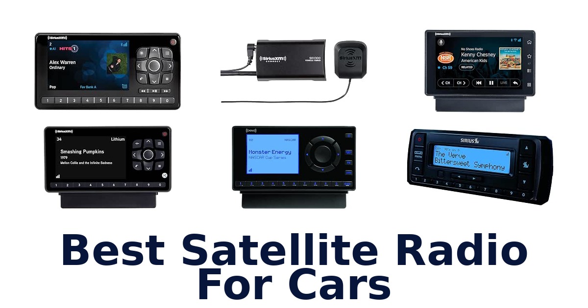 Best Satellite Radio For Cars