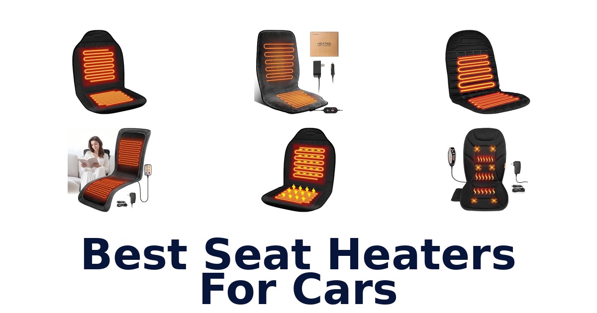 Best Seat Heaters For Cars