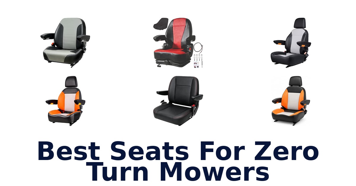 Best Seats For Zero Turn Mowers