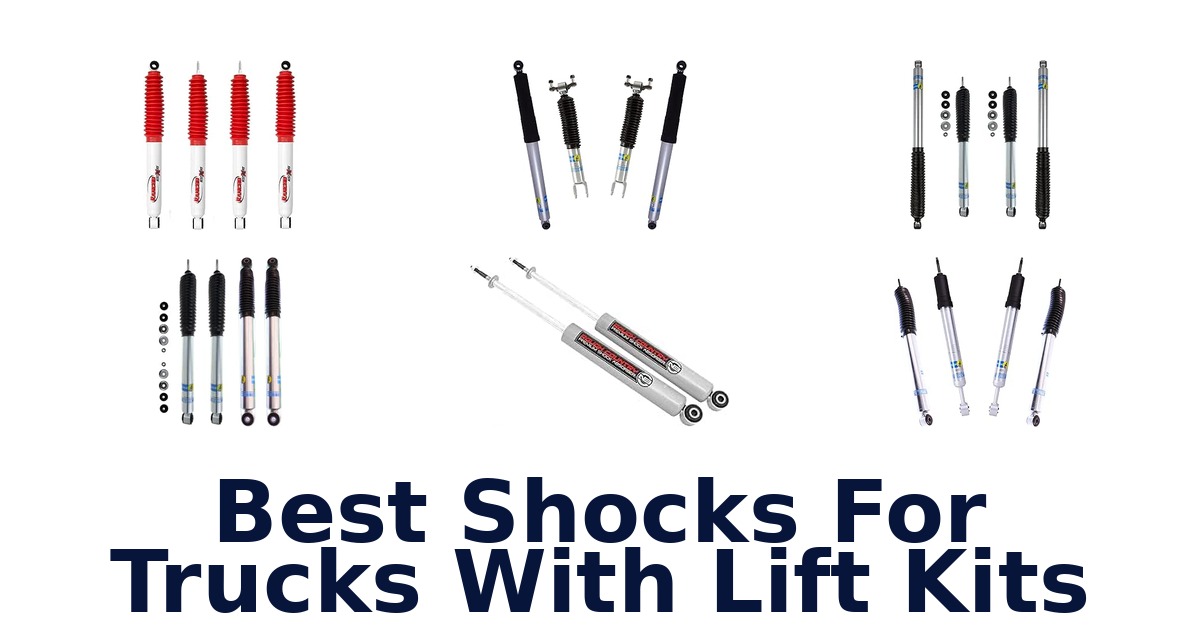 Best Shocks For Trucks With Lift Kits