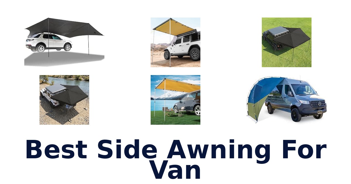 Best Side Awning For Van