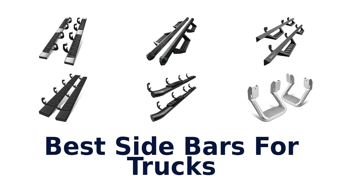 Best Side Bars For Trucks
