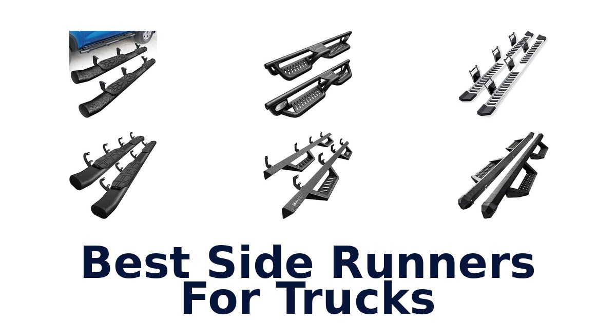 Best Side Runners For Trucks