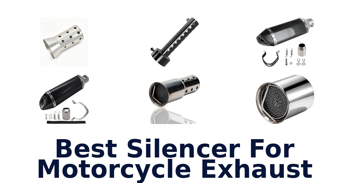 Best Silencer For Motorcycle Exhaust