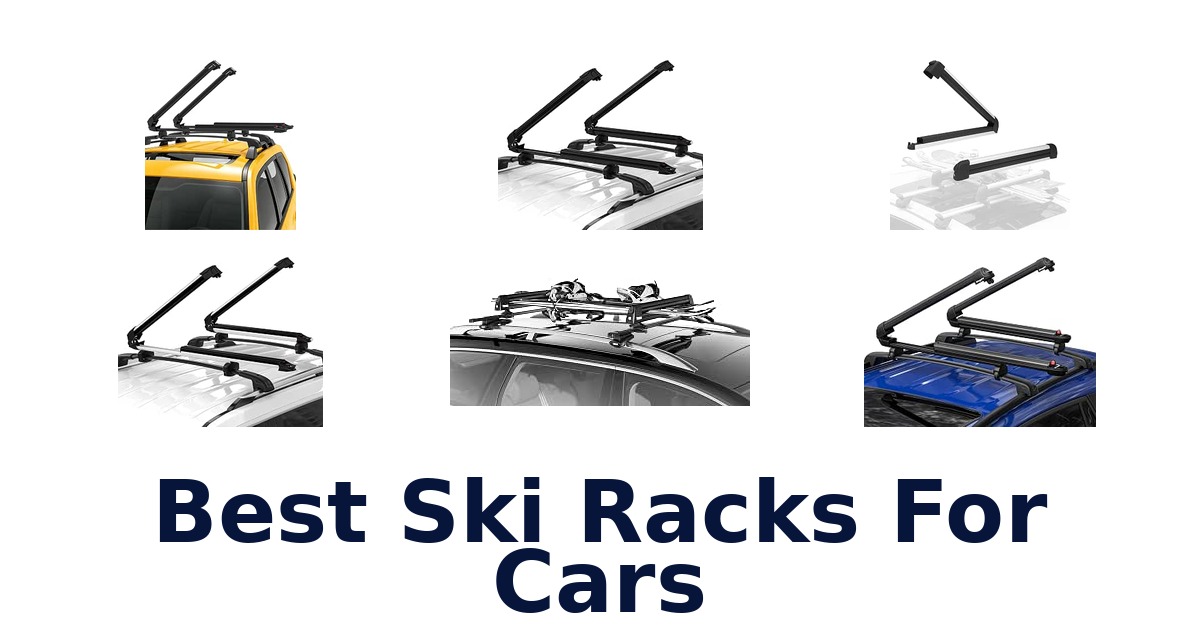 Best Ski Racks For Cars
