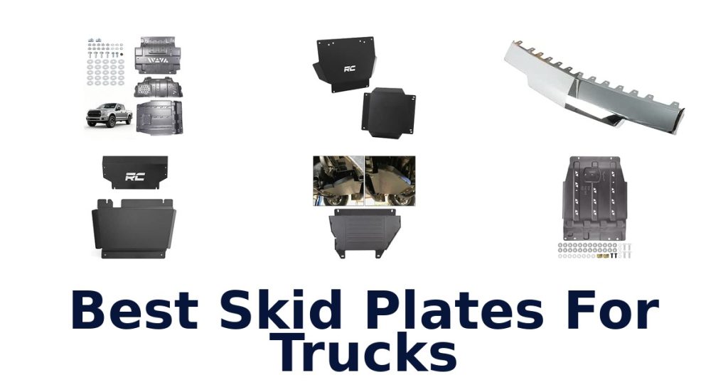 Best Skid Plates For Trucks