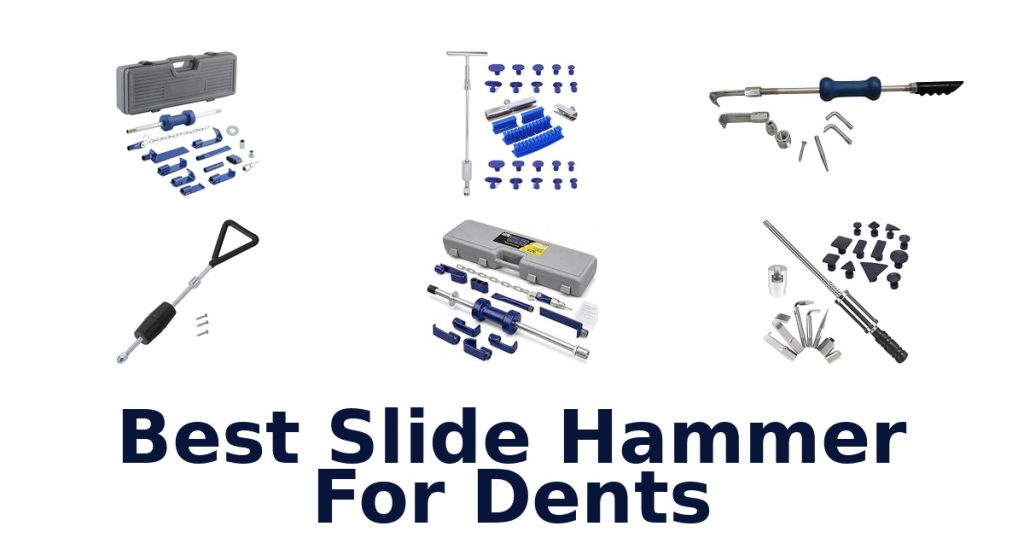 Best Slide Hammer For Dents