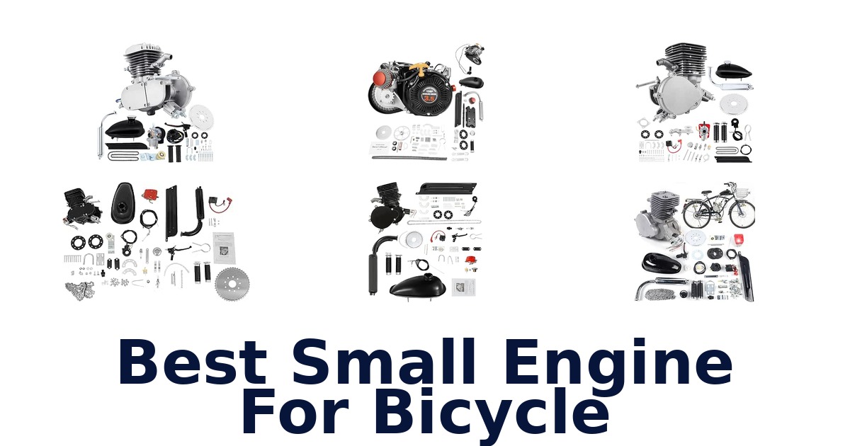 Best Small Engine For Bicycle
