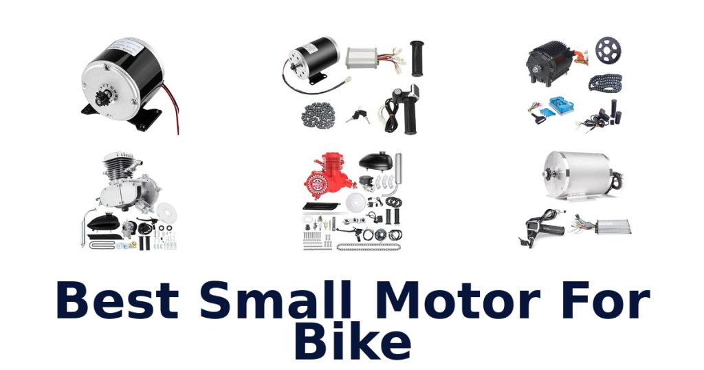 Best Small Motor For Bike