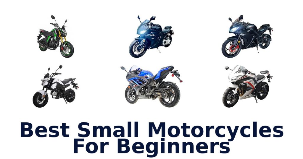 Best Small Motorcycles For Beginners