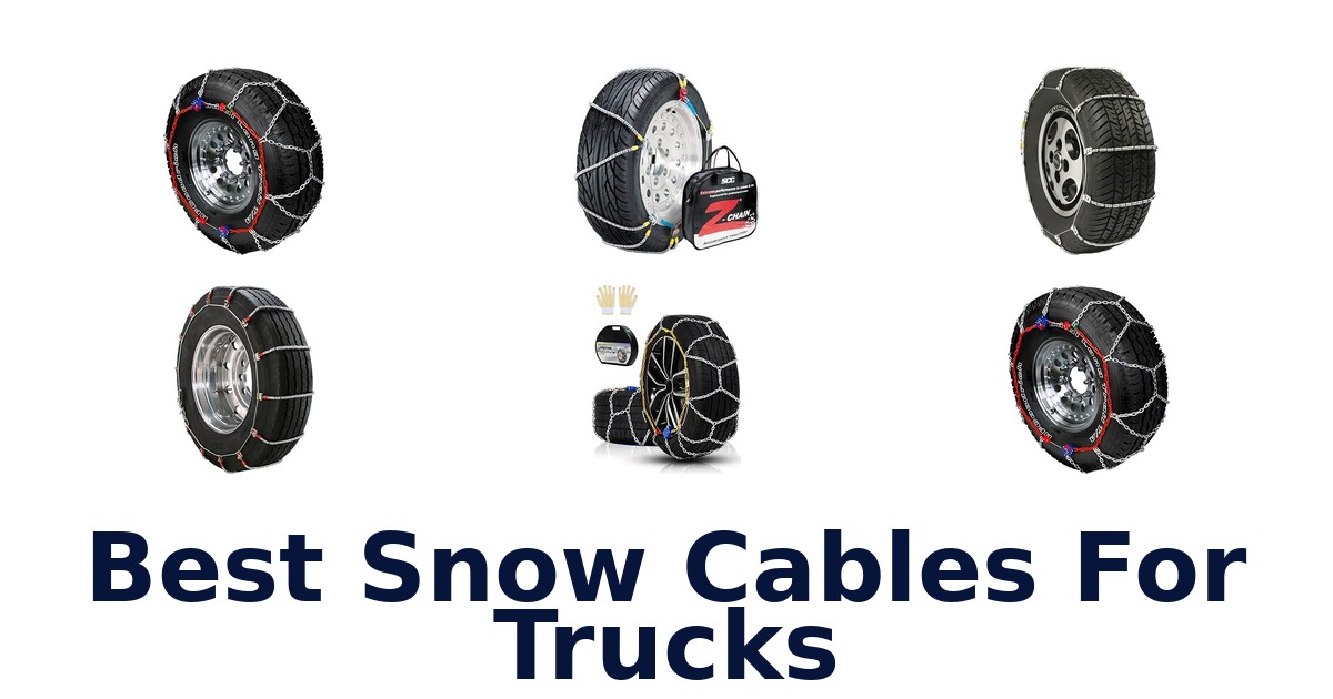 Best Snow Cables For Trucks
