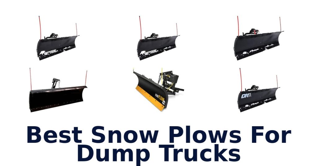 Best Snow Plows For Dump Trucks
