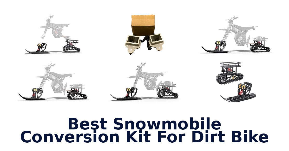 Best Snowmobile Conversion Kit For Dirt Bike