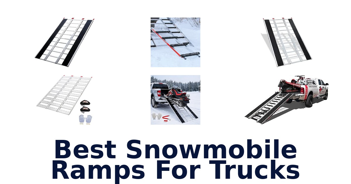 Best Snowmobile Ramps For Trucks