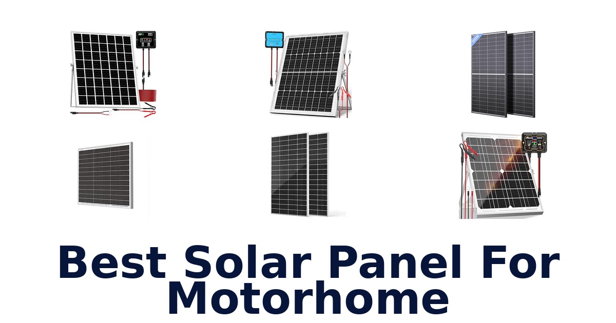 Best Solar Panel For Motorhome