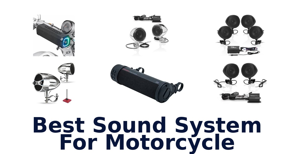 Best Sound System For Motorcycle