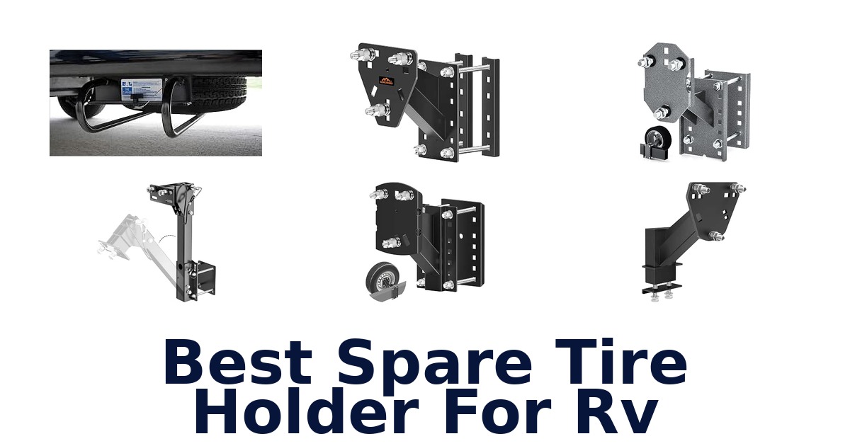 Best Spare Tire Holder For RV