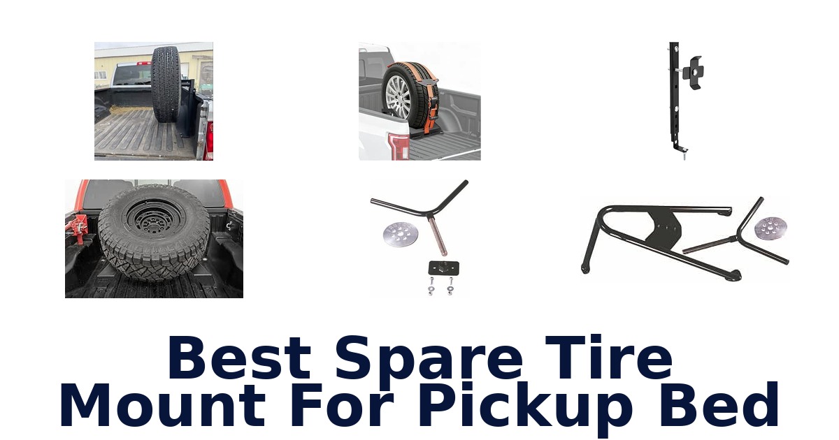 Best Spare Tire Mount For Pickup Bed
