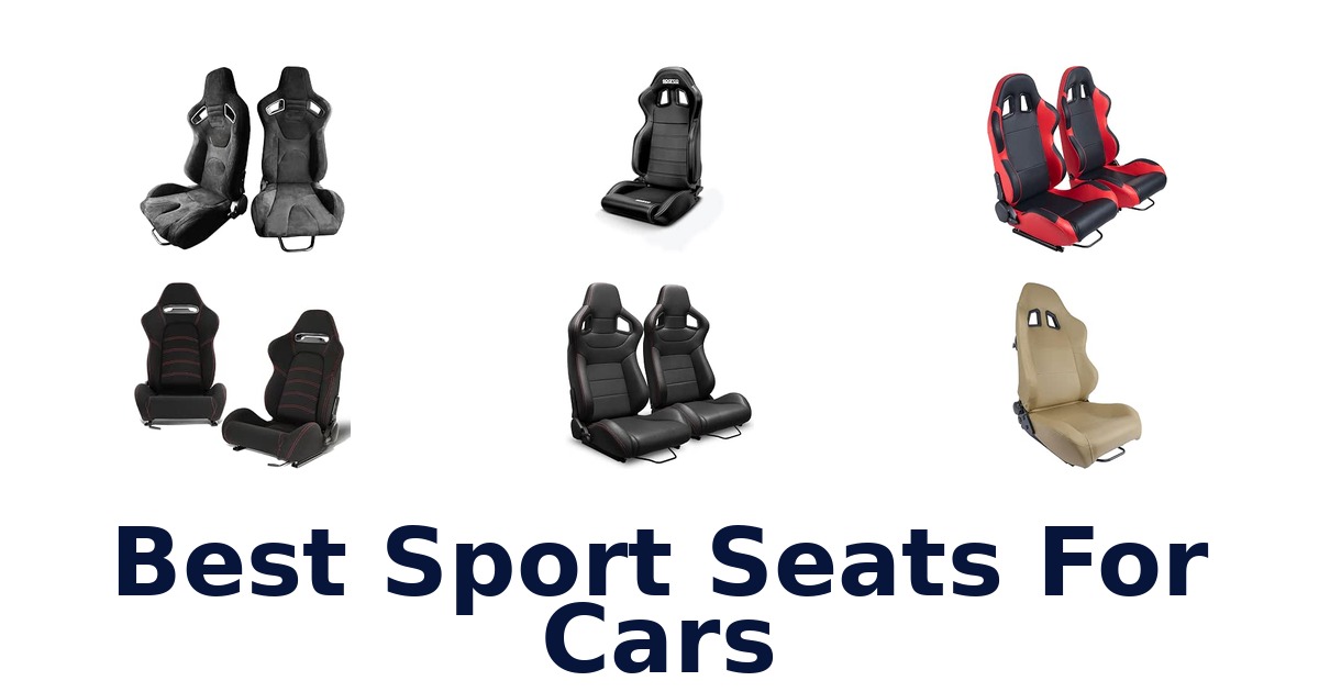 Best Sport Seats For Cars