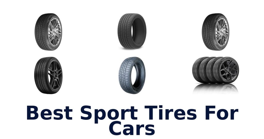 Best Sport Tires For Cars