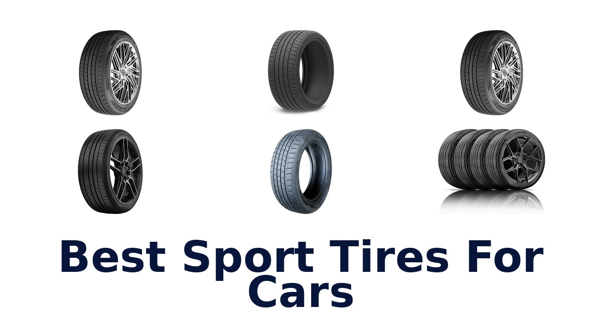 Best Sport Tires For Cars